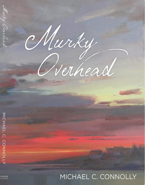 murky overhead by michael connolly