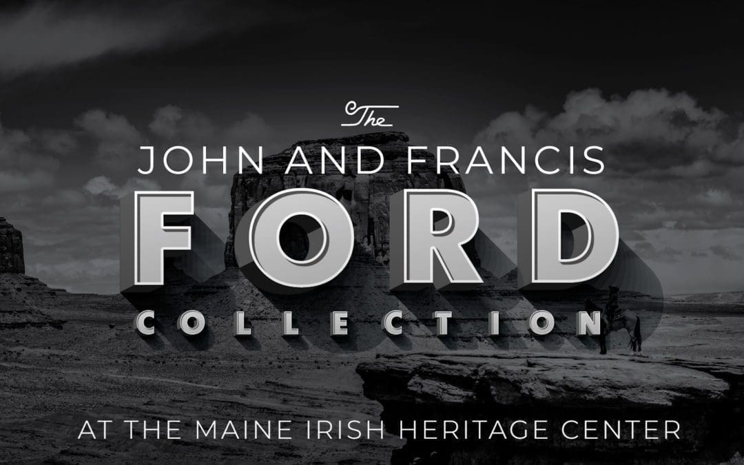 Support the John and Francis Ford Collection at MIHC